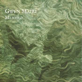 Album Gwen Mairi: Mentro