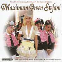 CD Gwen Stefani: Maximum Gwen Stefani (The Unauthorised Biography Of Gwen Stefani) 418326