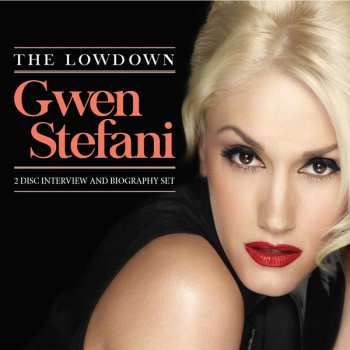 Album Gwen Stefani: The Lowdown