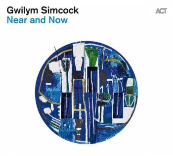 Album Gwilym Simcock: Near and Now