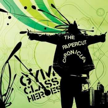 Gym Class Heroes: The Papercut Chronicles