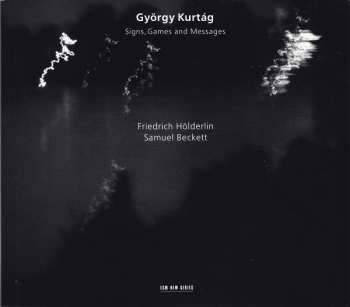 CD György Kurtág: Signs, Games And Messages 312582