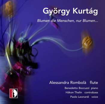 Album György Kurtág: Signs,games And Mesages Für Flöte & Klavier