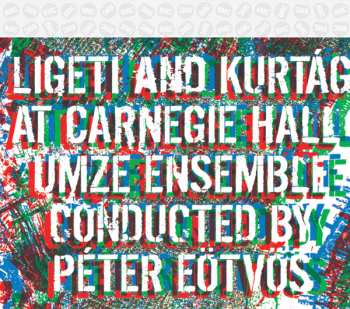 Album György Ligeti: At Carnegie Hall