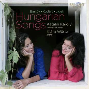 Album György Ligeti: Katalin Karolyi - Hungarian Songs