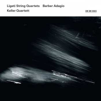 Album György Ligeti: Ligeti String Quartets / Barber Adagio