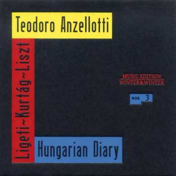 CD Teodoro Anzellotti: Hungarian Diary 446872