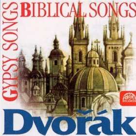 Album Antonín Dvořák: Gypsy Songs - Biblical Songs