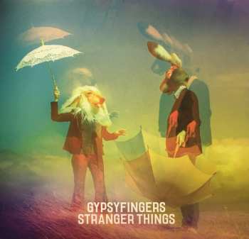 CD GypsyFingers: Stranger Things