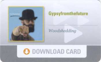 LP Gypsyfromthefuture: Woodshedding 541660