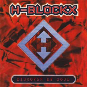 Album H-Blockx: Discover My Soul