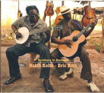 Album Habib Koité: Brothers In Bamako