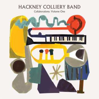 CD Hackney Colliery Band: Collaborations Volume One 253784