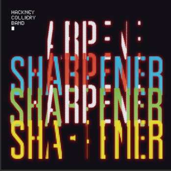 2LP Hackney Colliery Band: Sharpener 358772