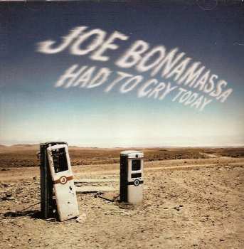 Album Joe Bonamassa: Had To Cry Today