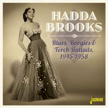 CD Hadda Brooks: Blues, Boogies & Torch Ballads, 1945-1958 440695