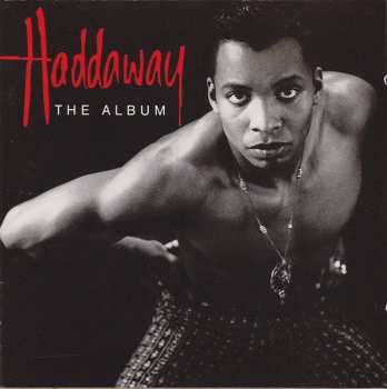 Album Haddaway: The Album