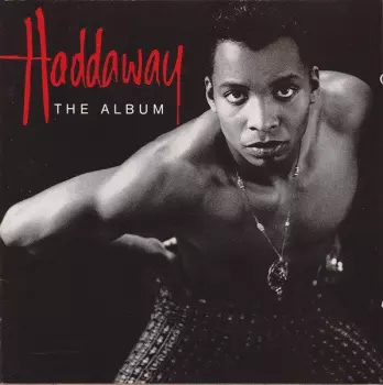 Haddaway: The Album