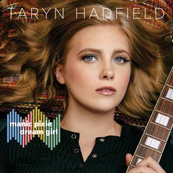 Album Hadfield,taryn: Manic Pixie Dream Girl