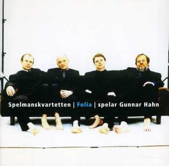 Album Hahn / Folia: Spelar Gunnar Hahn