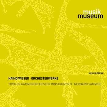 Album Haimo Wisser: Orchesterwerke
