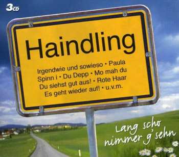 3CD Haindling: Lang Scho Nimmer G'sehn 185455