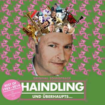 Album Haindling: UND ÜBERHAUPTS...
