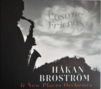 Album Håkan Broström: Cosmic Friends