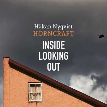 Album Håkan Nyqvist: Inside Looking Out