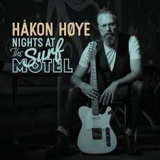 Album Håkon Høye: Nights At The Surf Motel