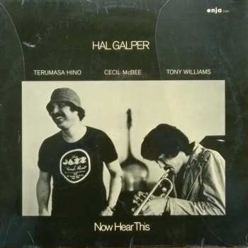 Hal Galper: Now Hear This