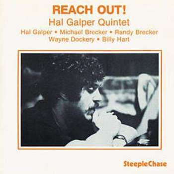 Album Hal Galper Quintet: Reach Out!