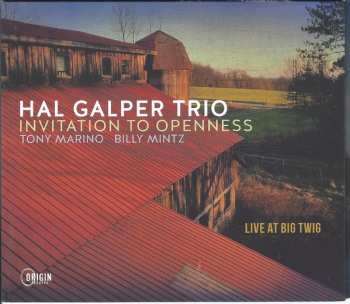 Hal Galper Trio: Invitation To Openess