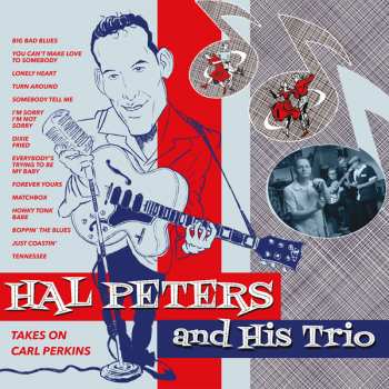 LP Hal Peters Trio: Takes On Carl Perkins 475407