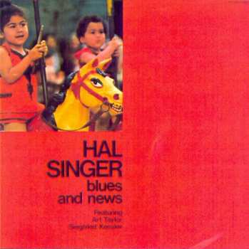 Album Hal Singer: Blues And News