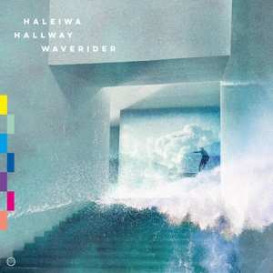 Album Haleiwa: Hallway Waverider