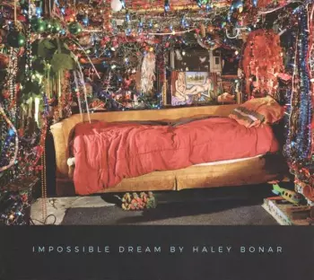 Haley Bonar: Impossible Dream