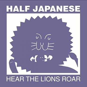 CD 1/2 Japanese: Hear The Lions Roar 429247