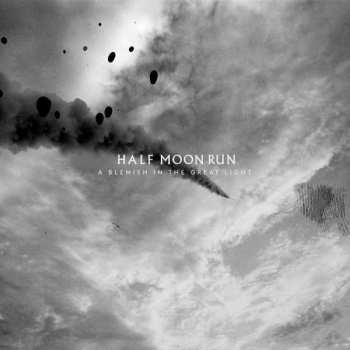 CD Half Moon Run: A Blemish In The Great Light 181238