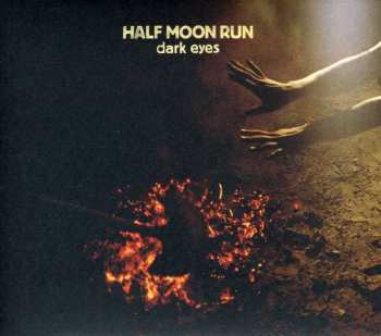 CD Half Moon Run: Dark Eyes 147728