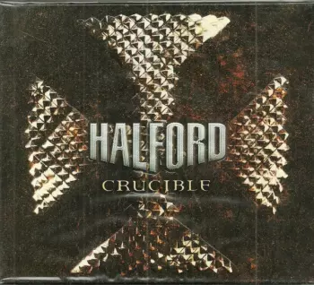 Halford: Crucible