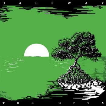 Album Halfway: The Styx