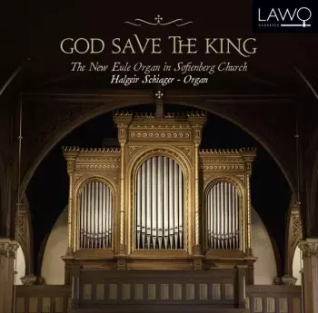 God Save The King - The New Eule Organ In Sofienberg Church