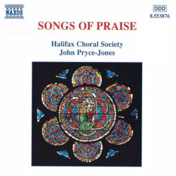 Halifax Choral Society: Songs Of Praise