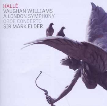Album Hallé Orchestra: A London Symphony; Oboe Concerto