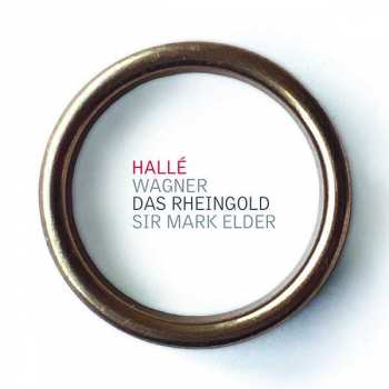 Album Hallé Orchestra: Das Rheingold