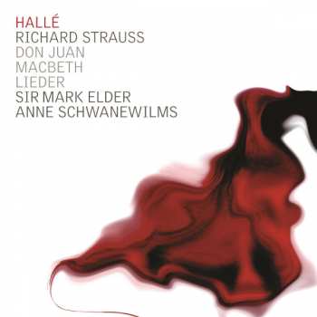 Album Hallé Orchestra: Don Juan; Macbeth; Lieder