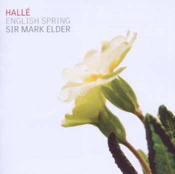 Album Hallé Orchestra: English Spring