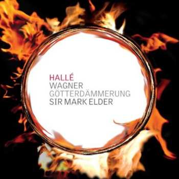 Album Hallé Orchestra: Götterdämmerung