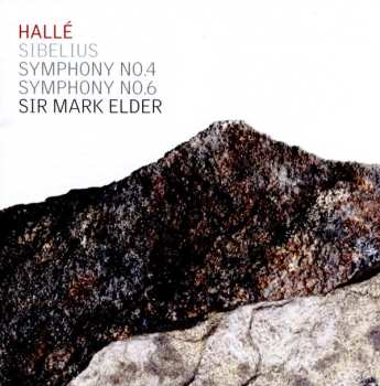 Album Hallé Orchestra: Symphony No. 4; Symphony No. 6